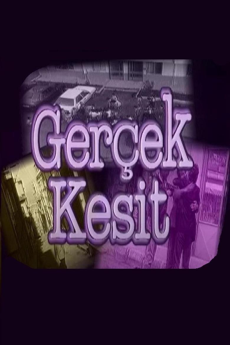 Poster of Gerçek Kesit