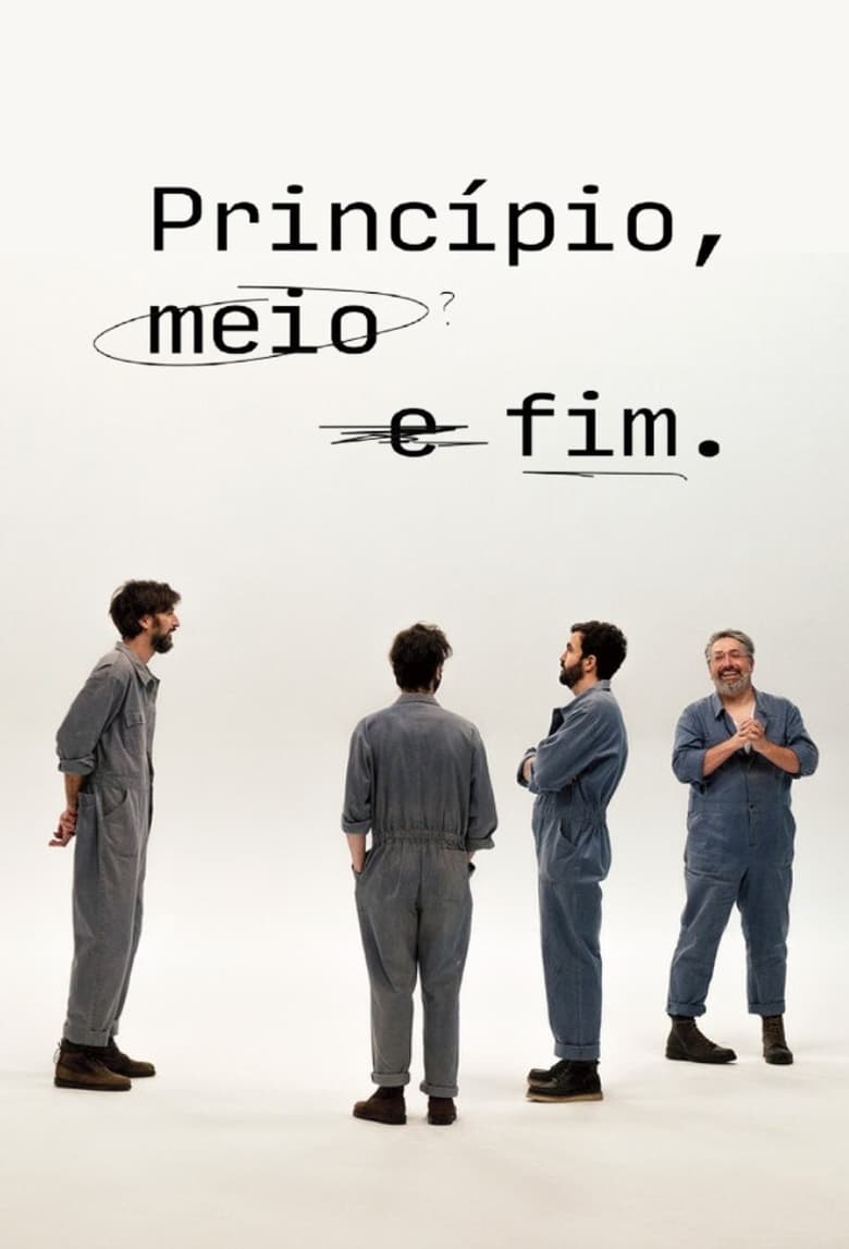 Poster of Princípio, Meio e Fim