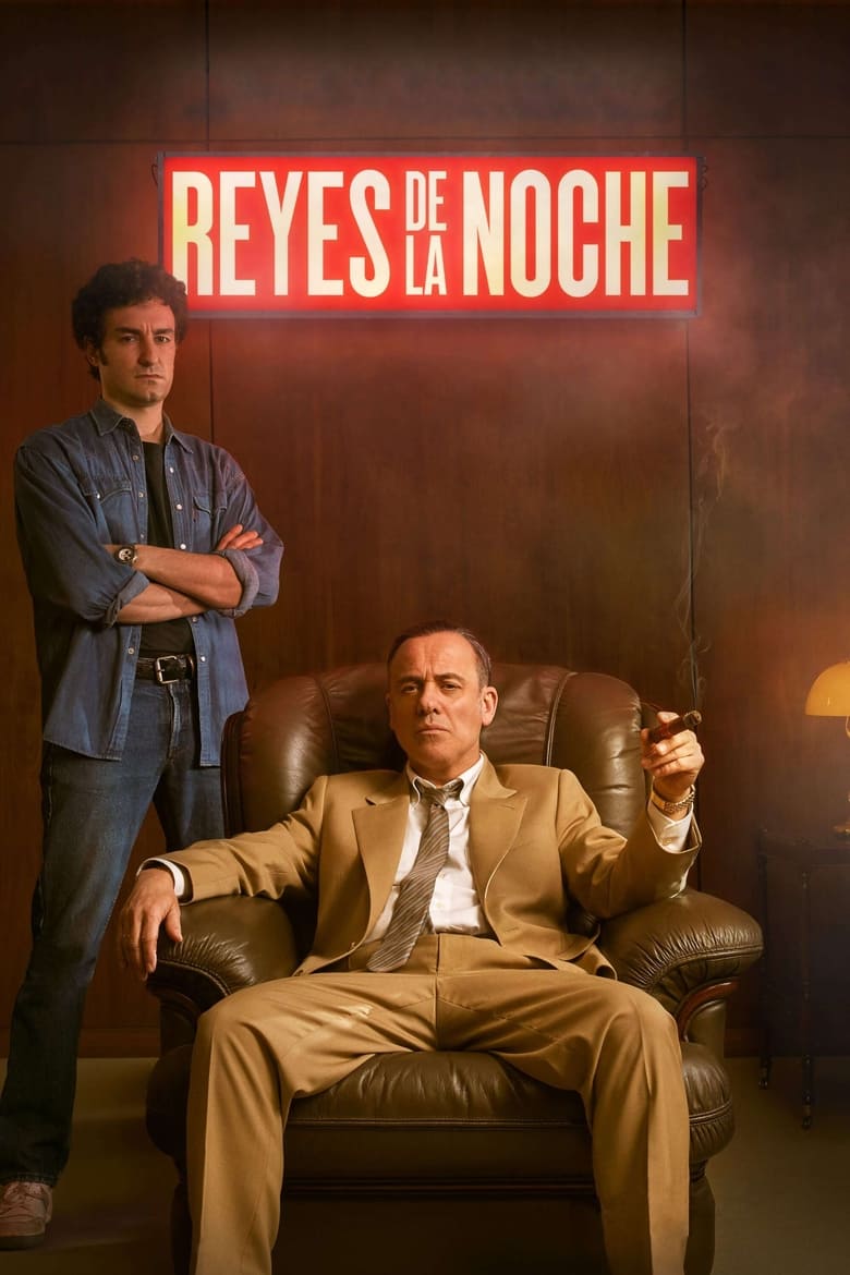 Poster of Episodes in Reyes De La Noche - Season 1 - Season 1