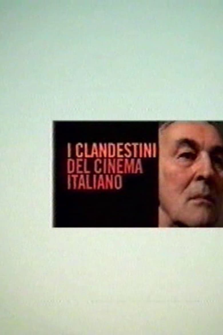 Poster of I clandestini del cinema italiano