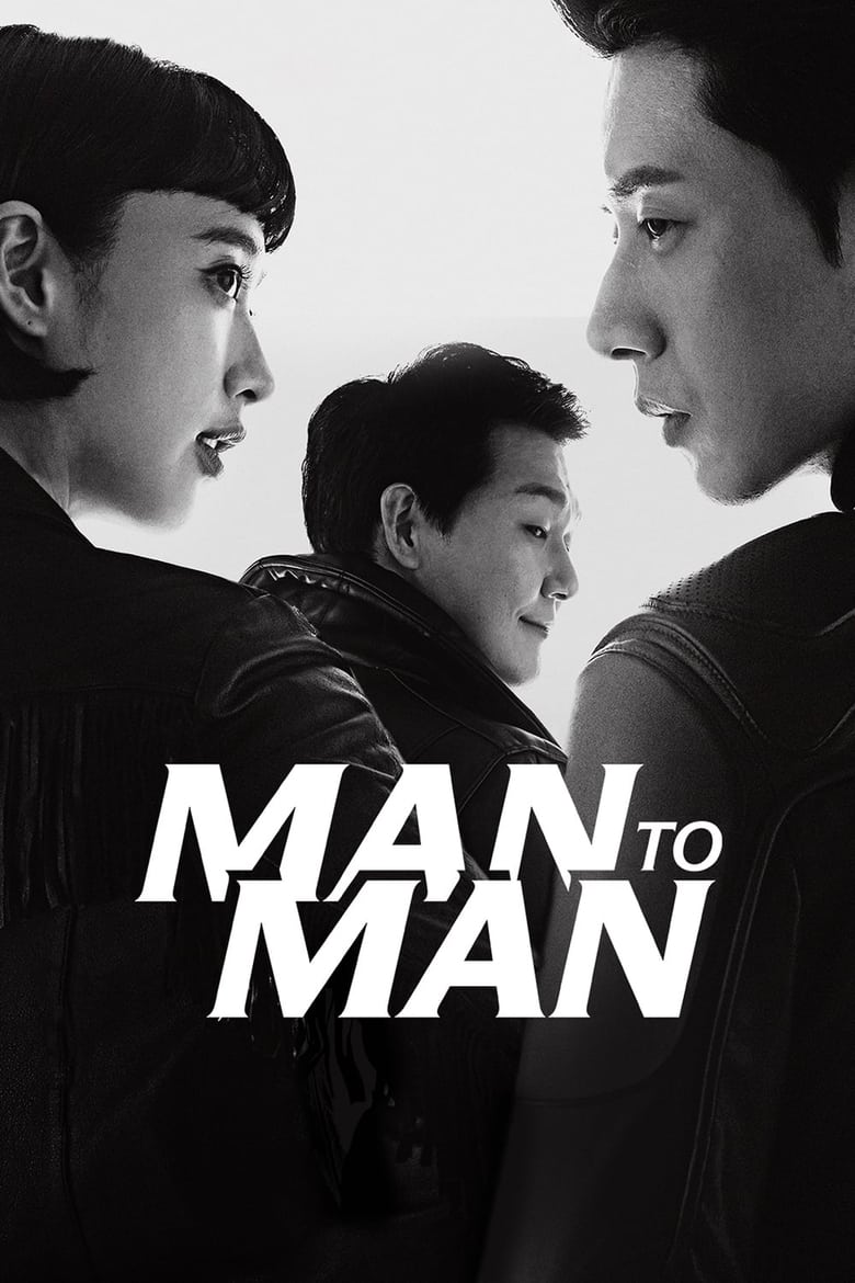 Poster of Episodes in Man To Man - Season 1 - Season 1