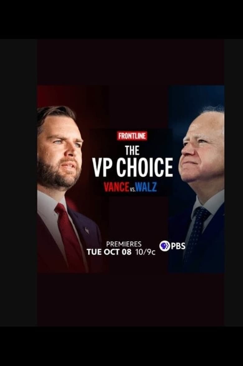 Poster of The VP Choice: Vance vs. Walz