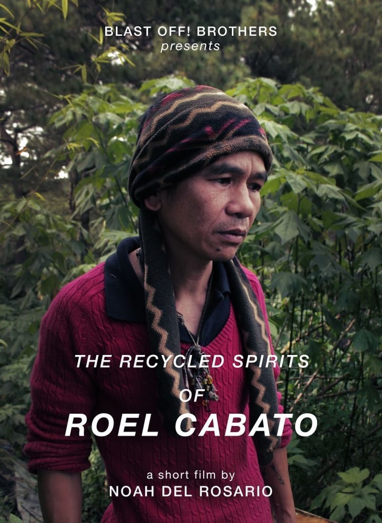 Poster of The Recycled Spirits of Roel Cabato