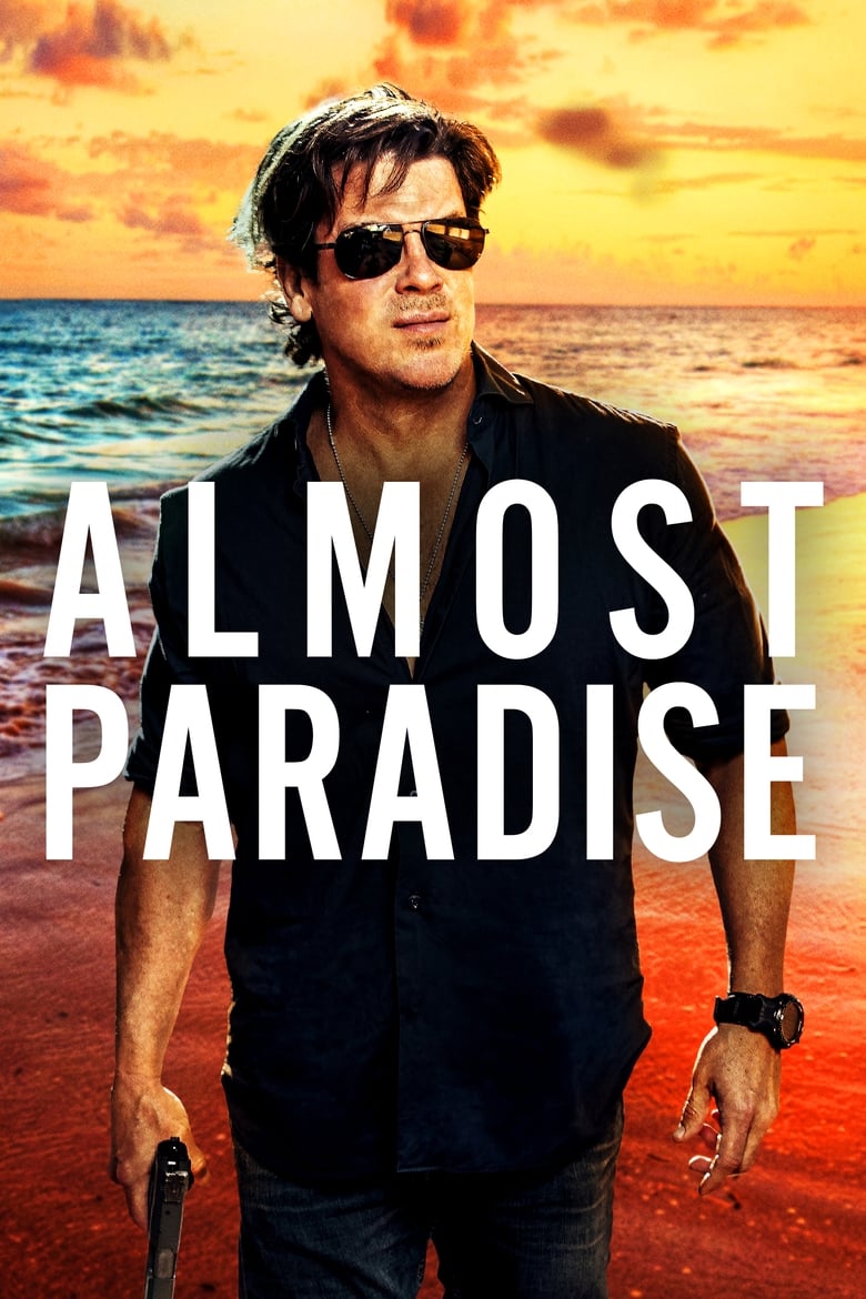 Poster of Episodes in Almost Paradise - Season 1 - Season 1