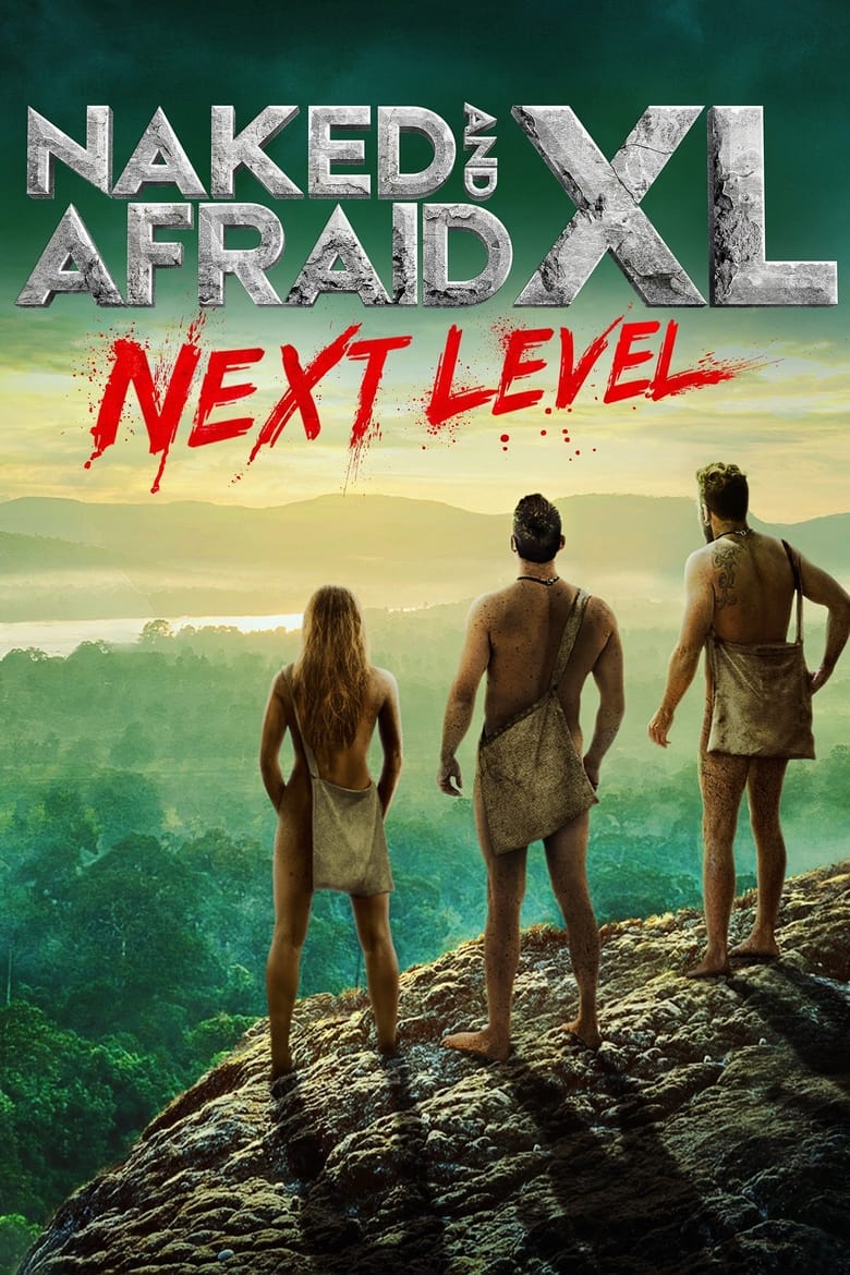 Poster of Naked And Afraid XL - Season 8 - Episode 2 - Amazon Pain Forest