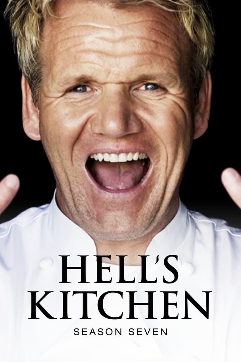 Poster of Episodes in Hell's Kitchen - Season 7 - Season 7