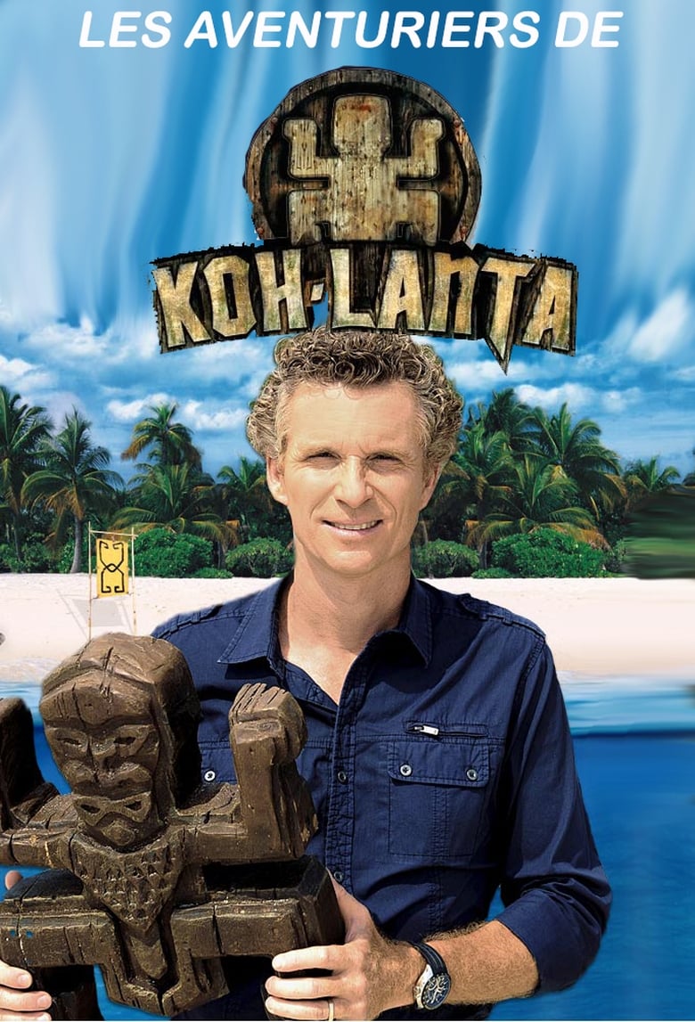 Poster of Episodes in Koh Lanta - Season 1 - Season 1