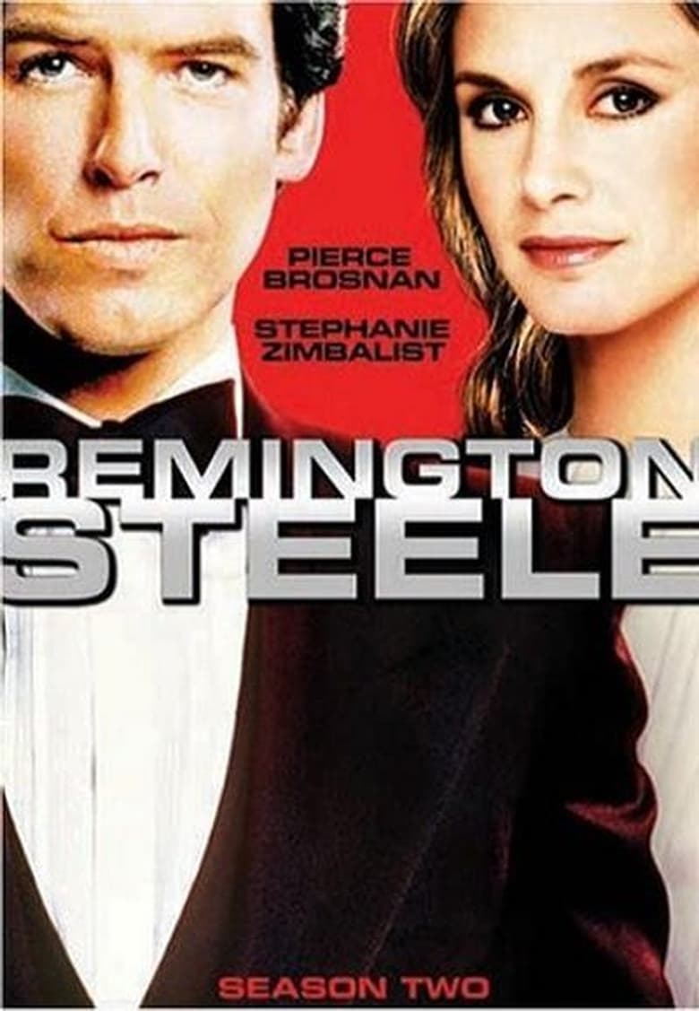 Poster of Episodes in Remington Steele - Season 2 - Season 2