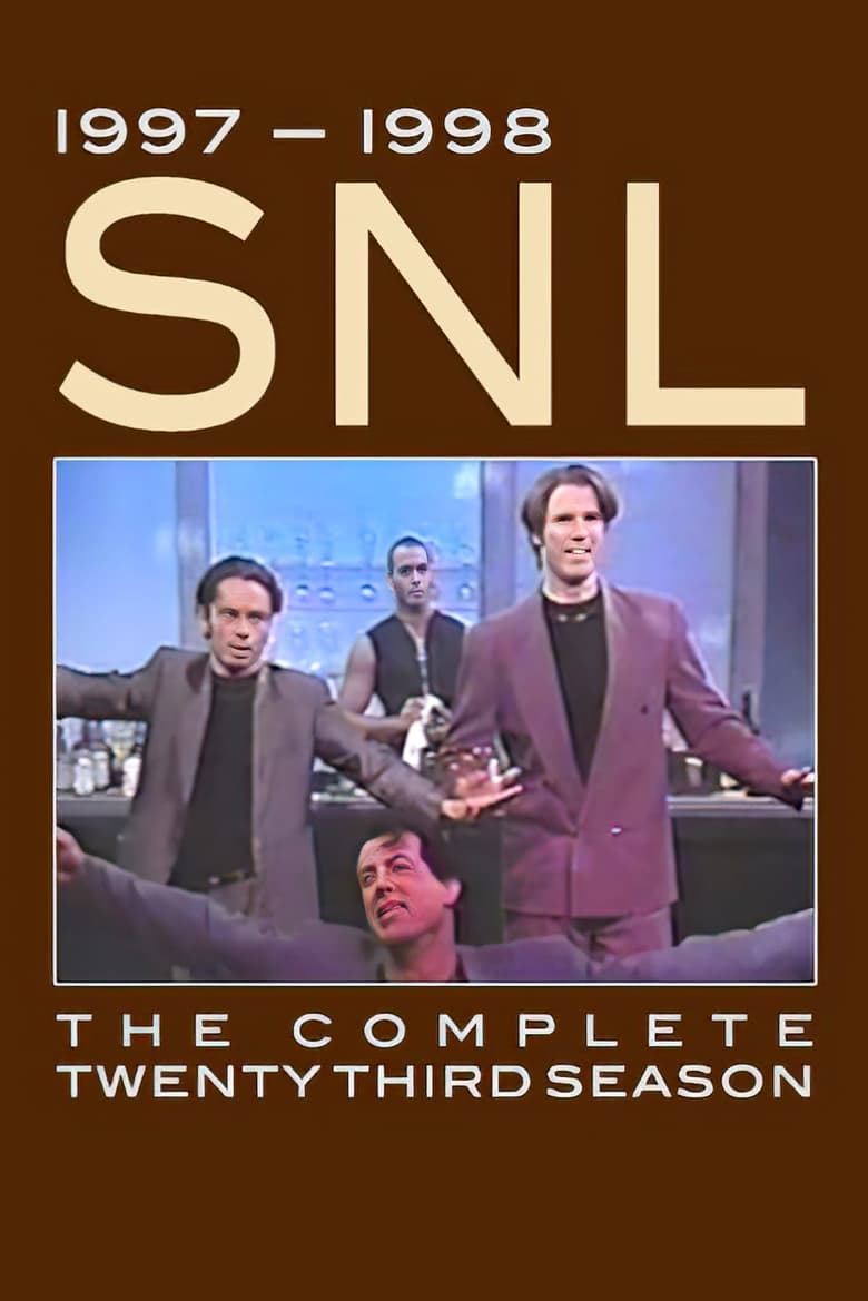 Poster of Episodes in Saturday Night Live - Season 23 - Season 23