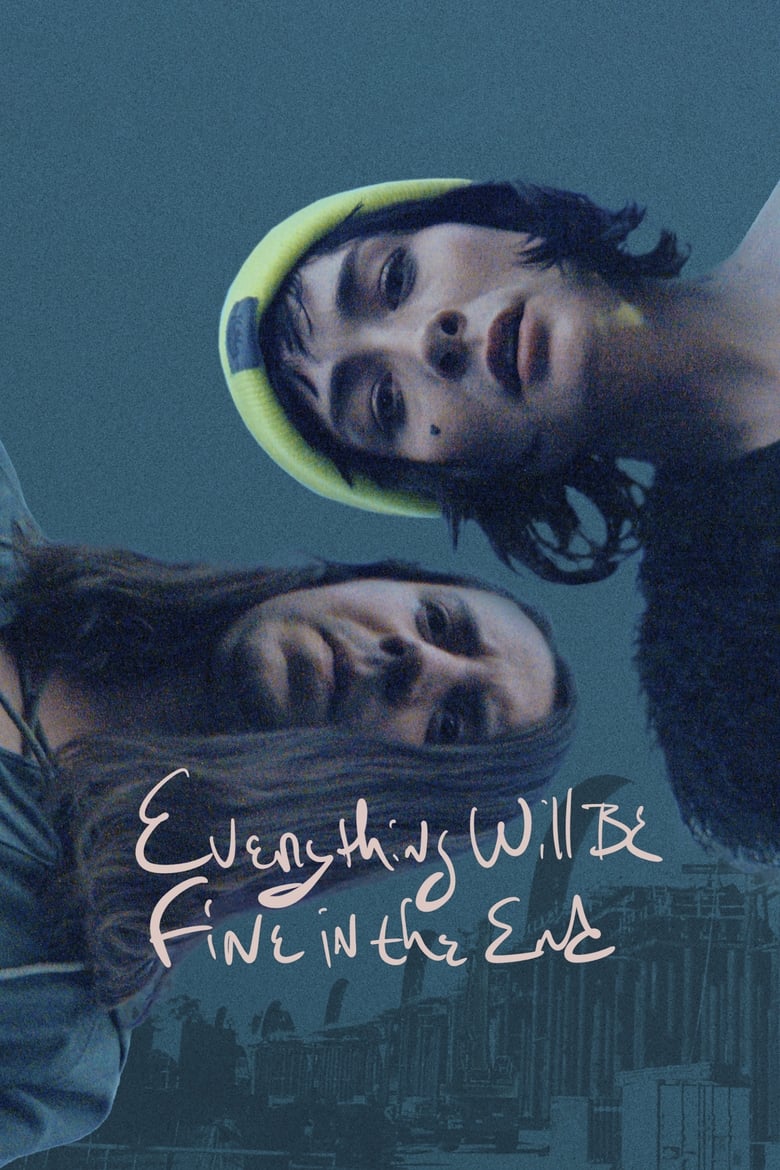 Poster of Everything Will Be Fine in the End