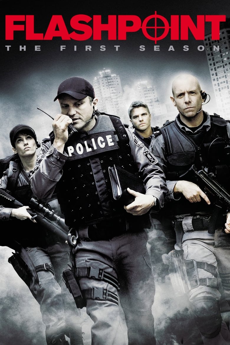 Poster of Cast and Crew in Flashpoint - Season 1 - Episode 8 - Never Kissed a Girl