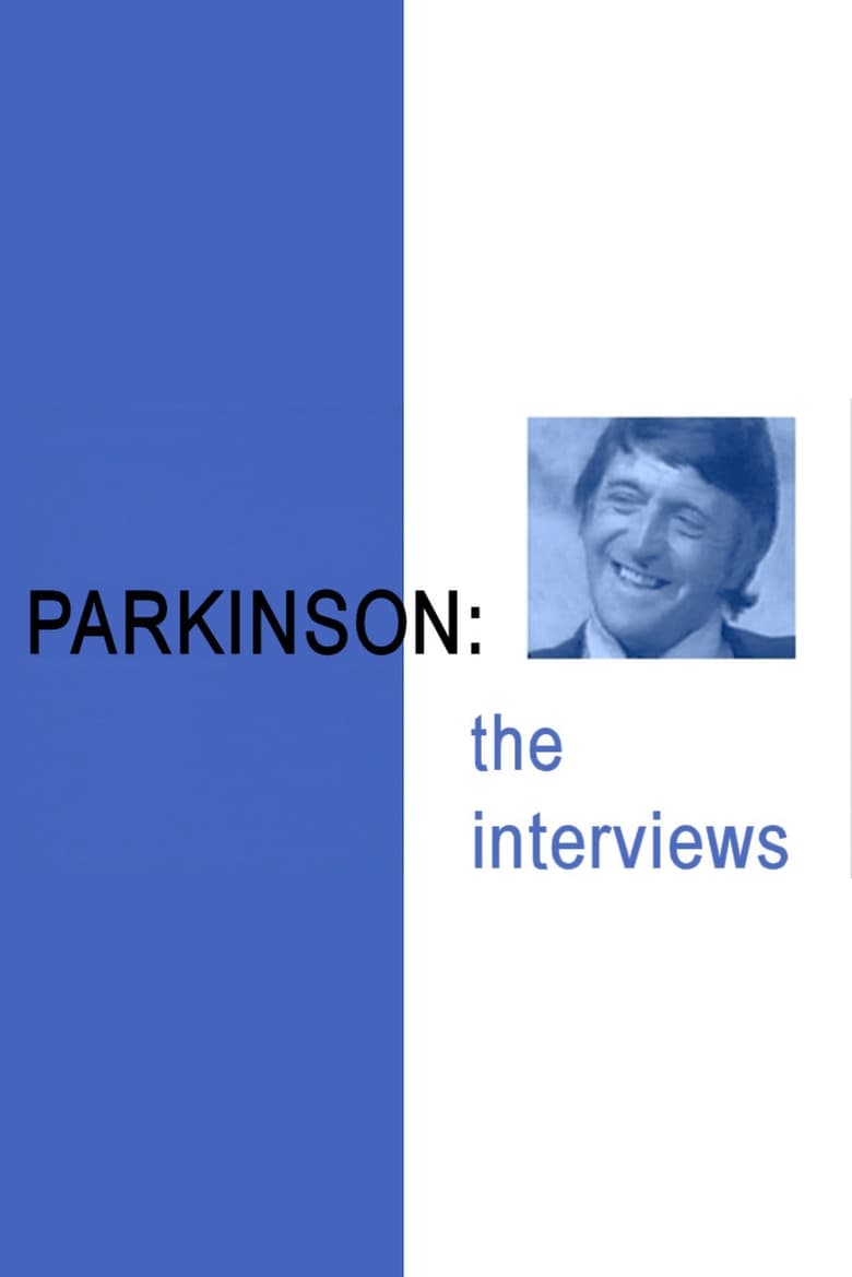 Poster of Parkinson: The Interviews