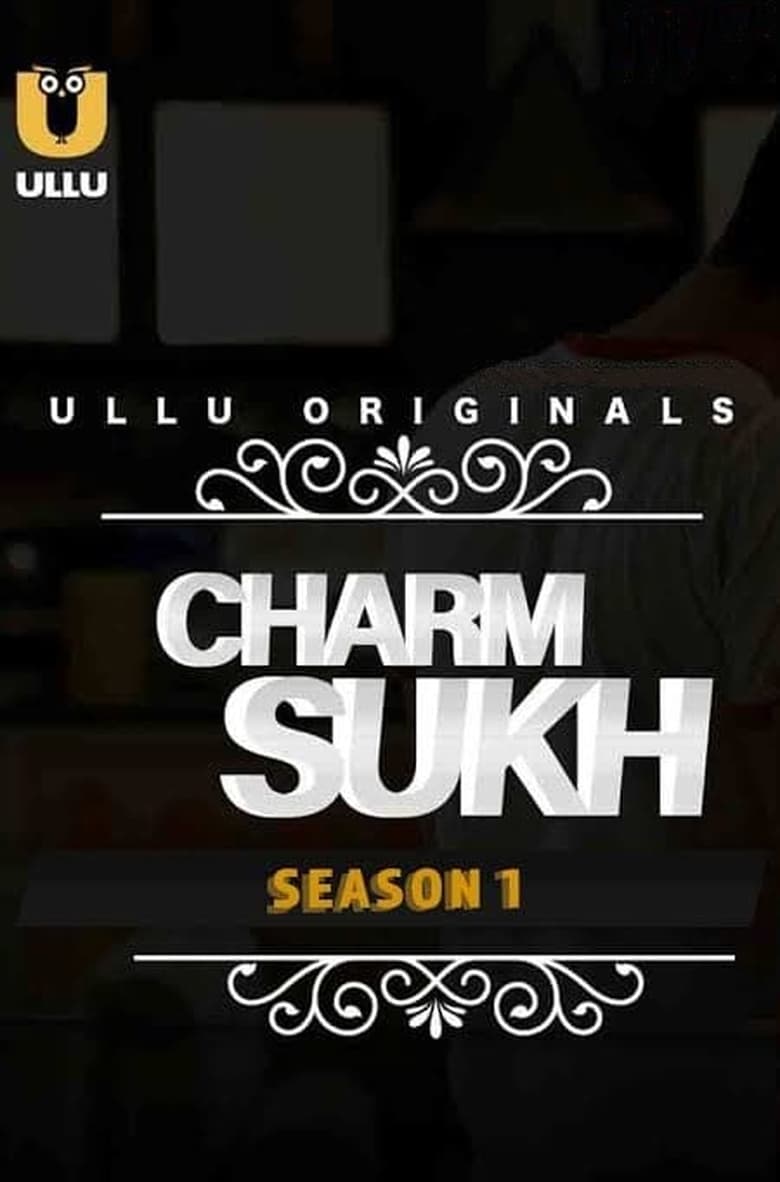 Poster of Charmsukh - Season 1 - Episode 25 - Aate Ki Chakki