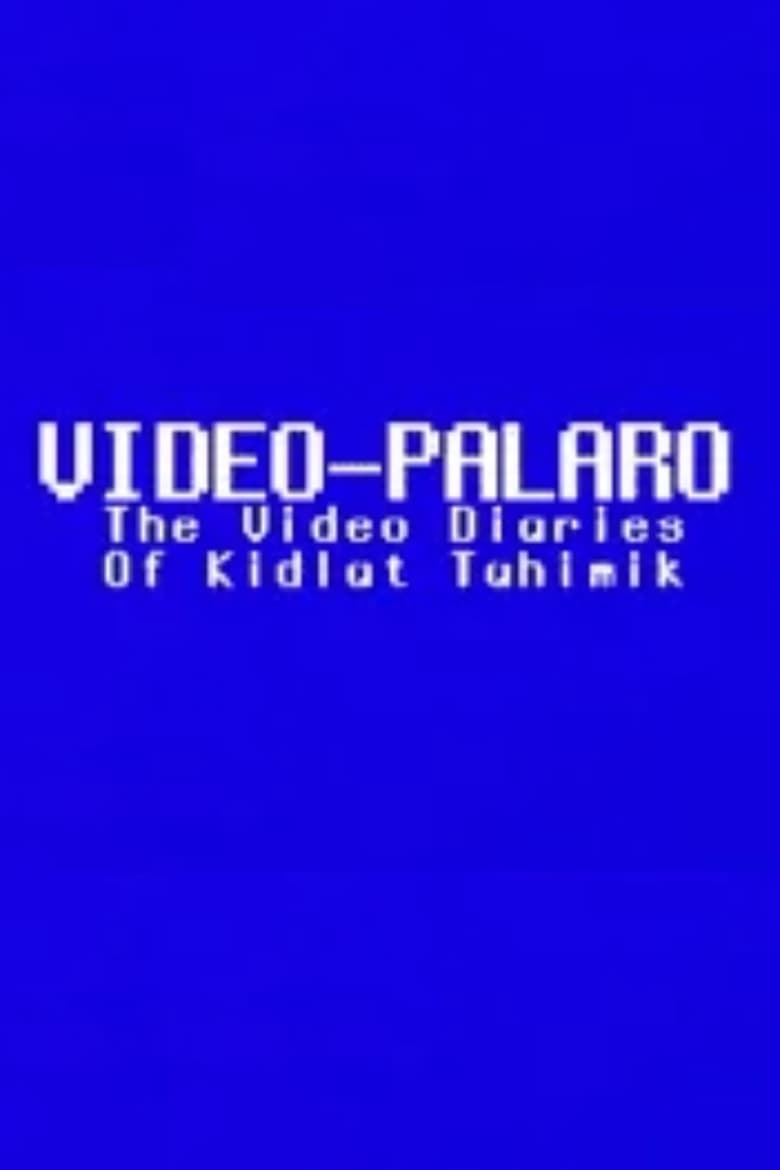 Poster of Video-Palaro: The Video Diaries of Kidlat Tahimik