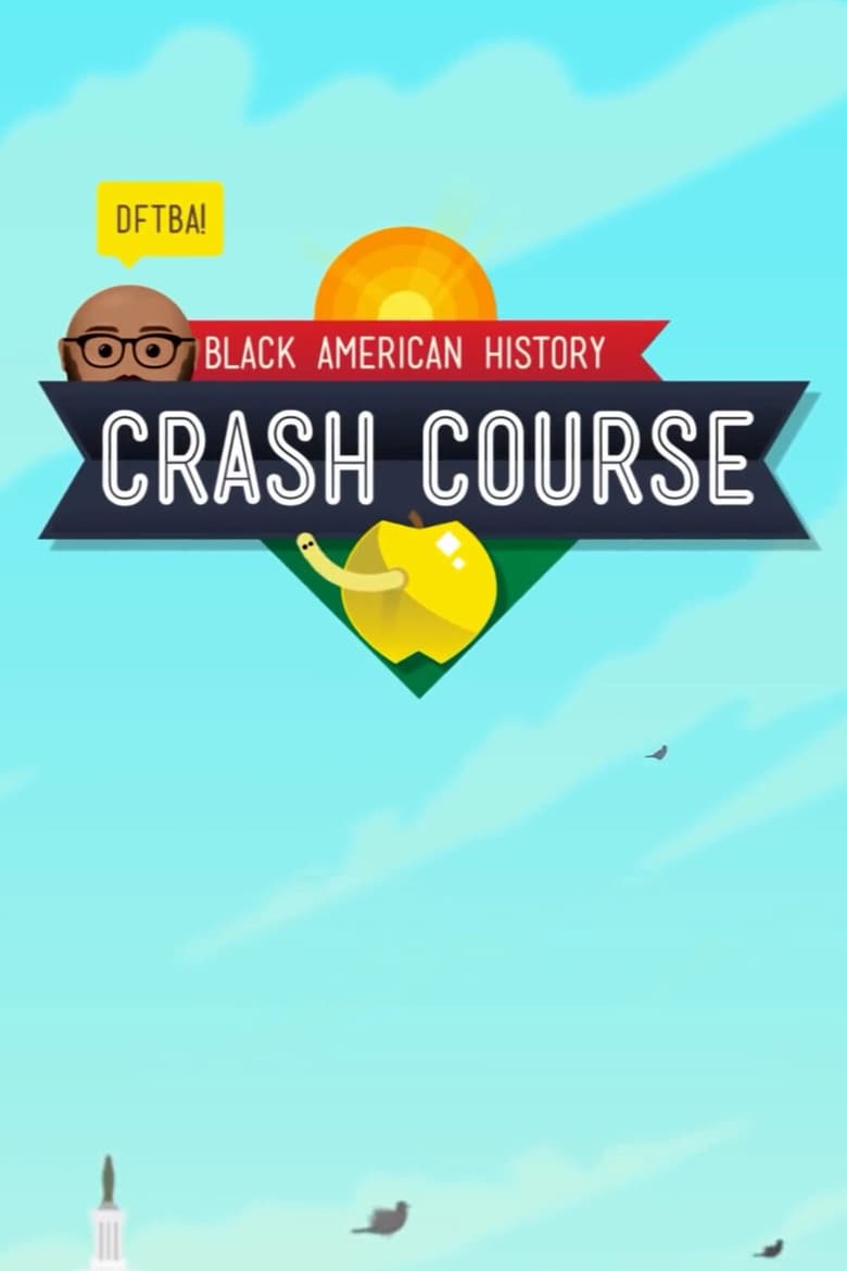 Poster of Crash Course Black American History