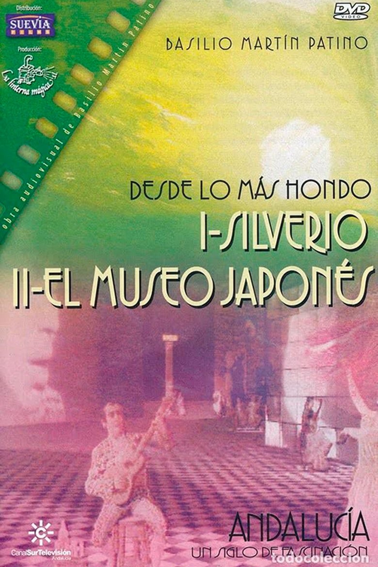 Poster of Desde lo más hondo I: Silverio