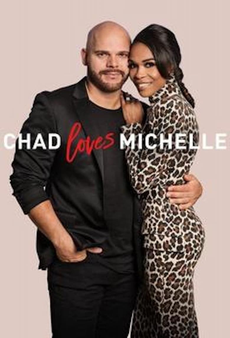 Poster of Chad Loves Michelle