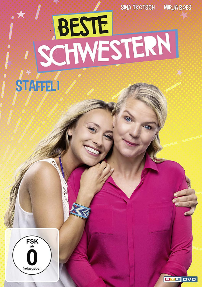 Poster of Episodes in Beste Schwestern - Season 1 - Season 1