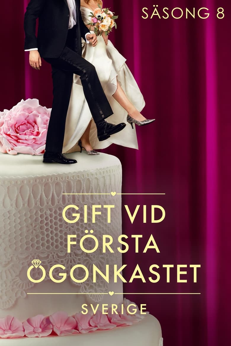 Poster of Episodes in Married At First Sight Sweden - Season 8 - Season 8