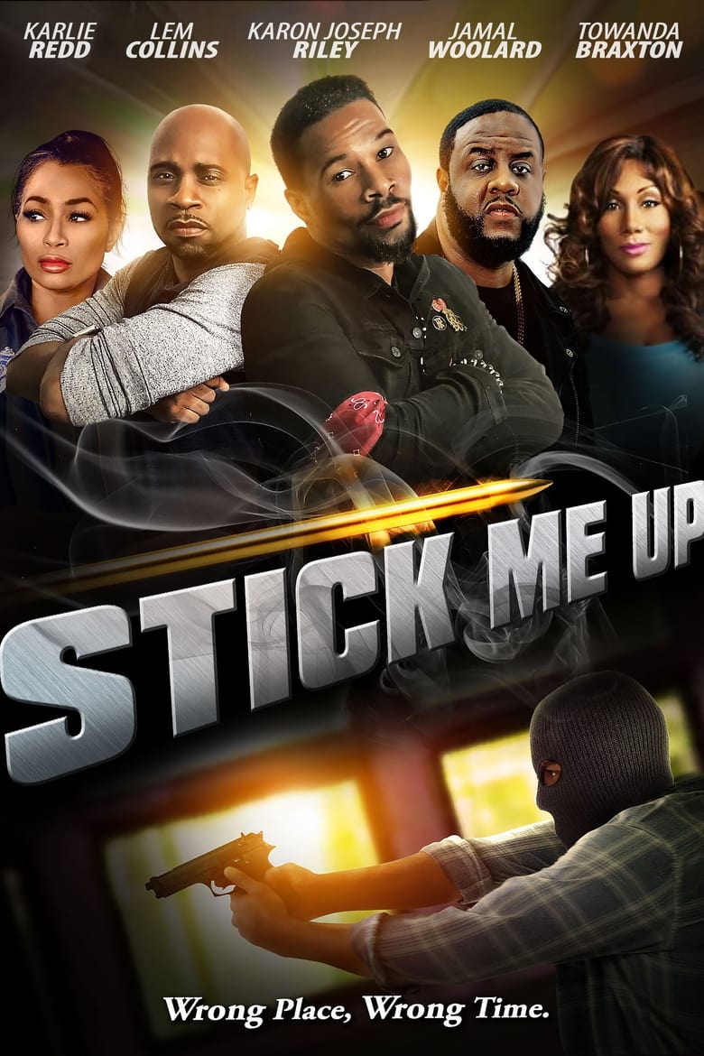 Poster of Stick Me Up