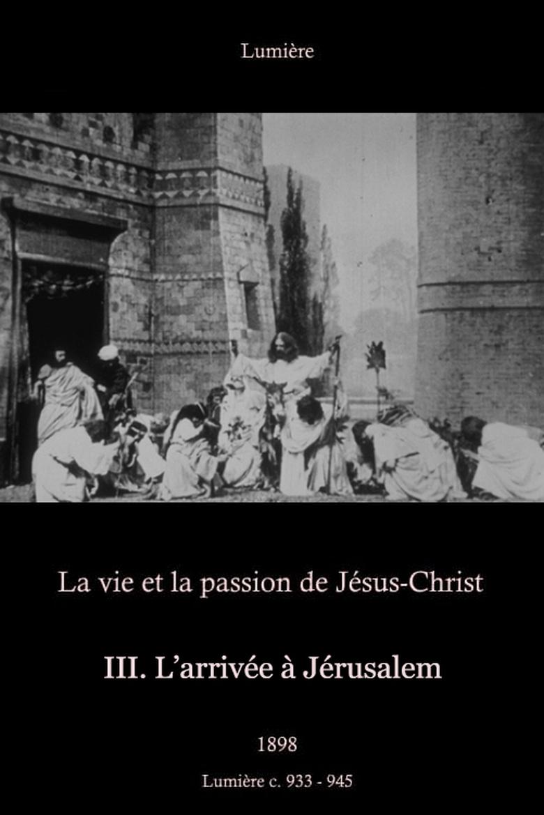 Poster of III. L'arrivée à Jérusalem