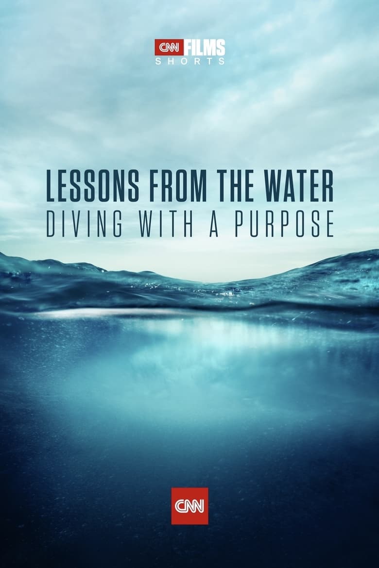 Poster of Lessons from the Water: Diving with a Purpose