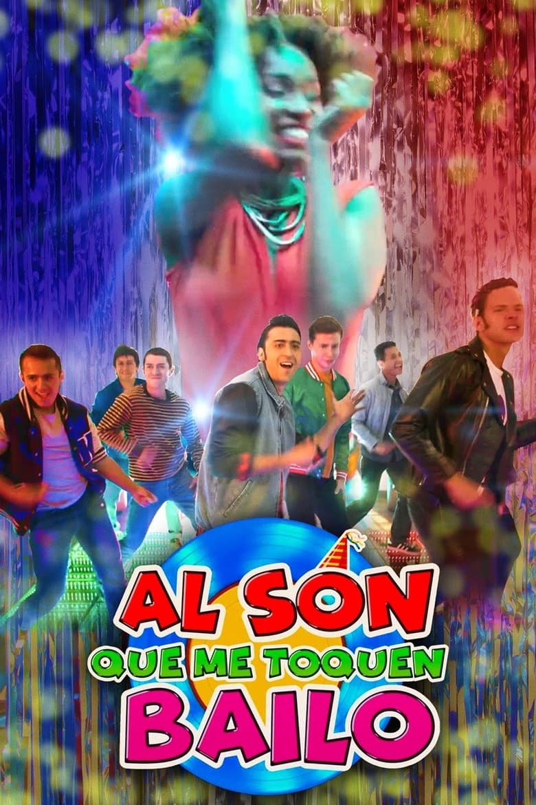 Poster of Al son que me toquen bailo