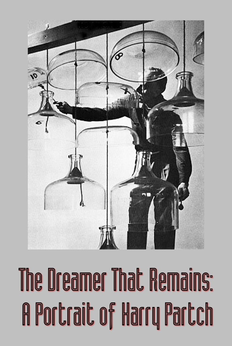 Poster of The Dreamer That Remains: A Portrait of Harry Partch