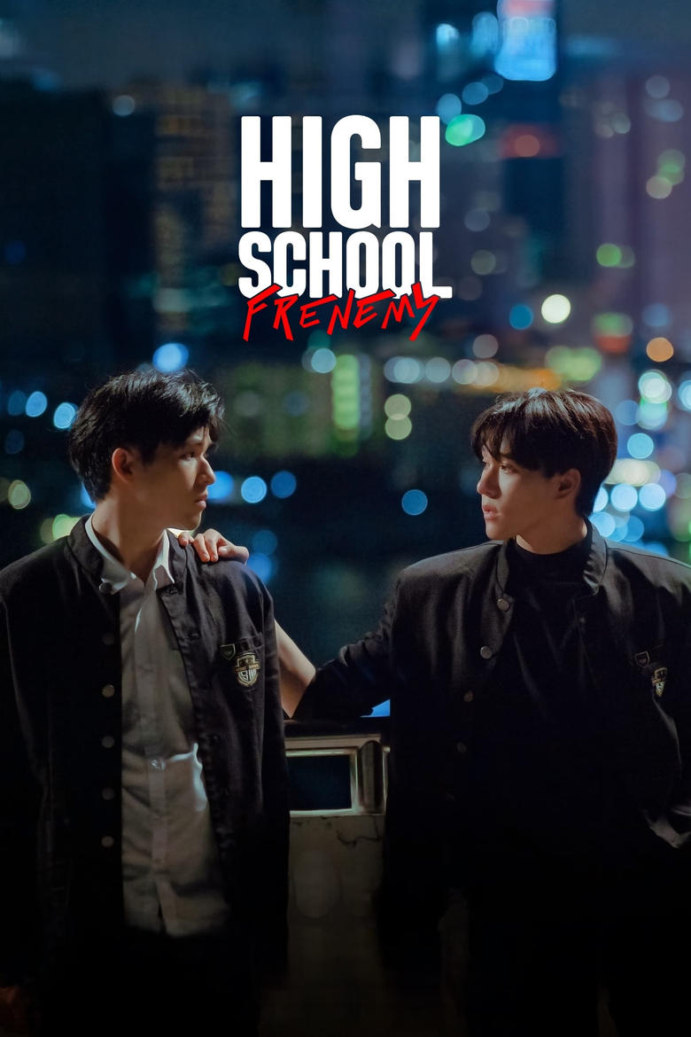 Poster of Episodes in High School Frenemy - Season 1 - Season 1