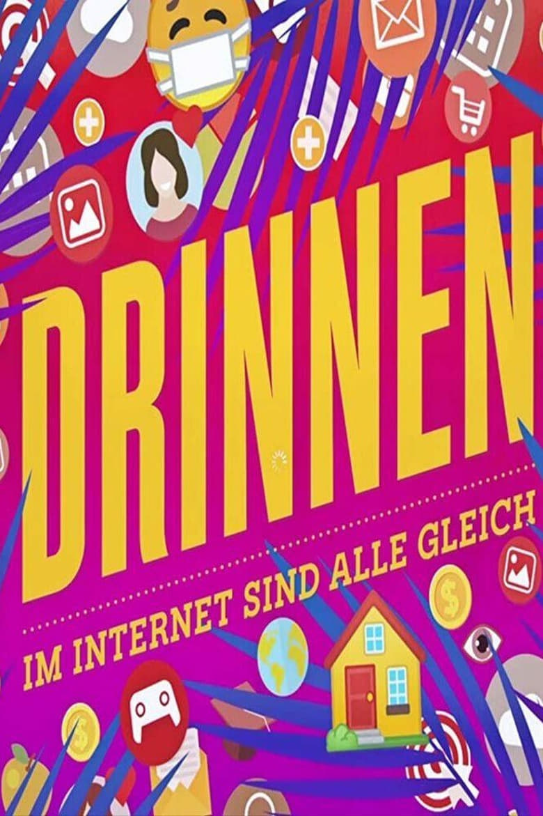 Poster of Drinnen - Im Internet sind alle gleich