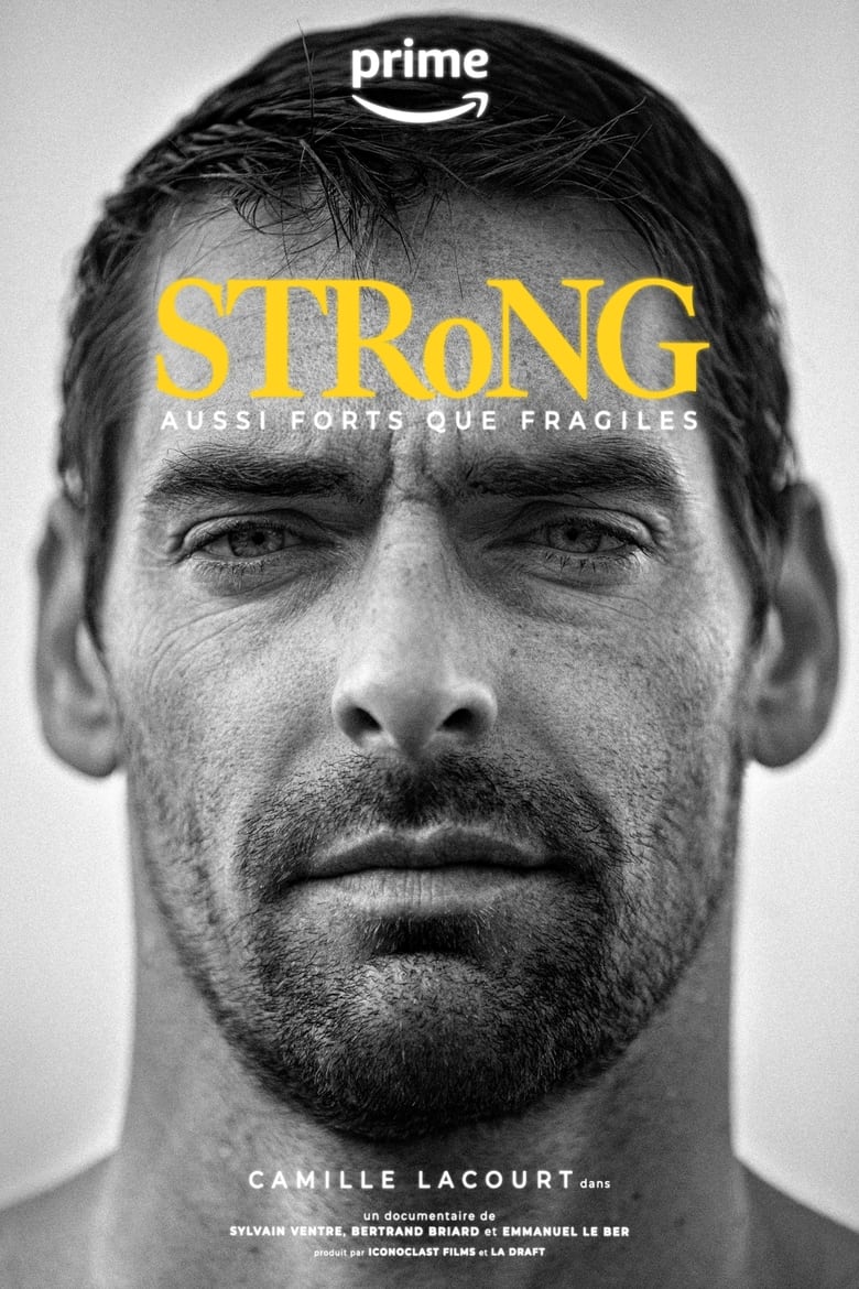 Poster of Strong, aussi forts que fragiles