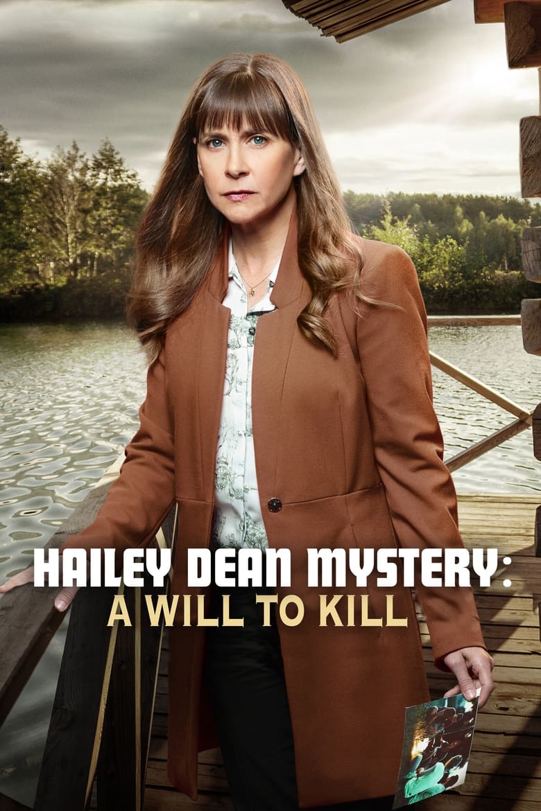 Poster of Hailey Dean Mysteries: A Will to Kill