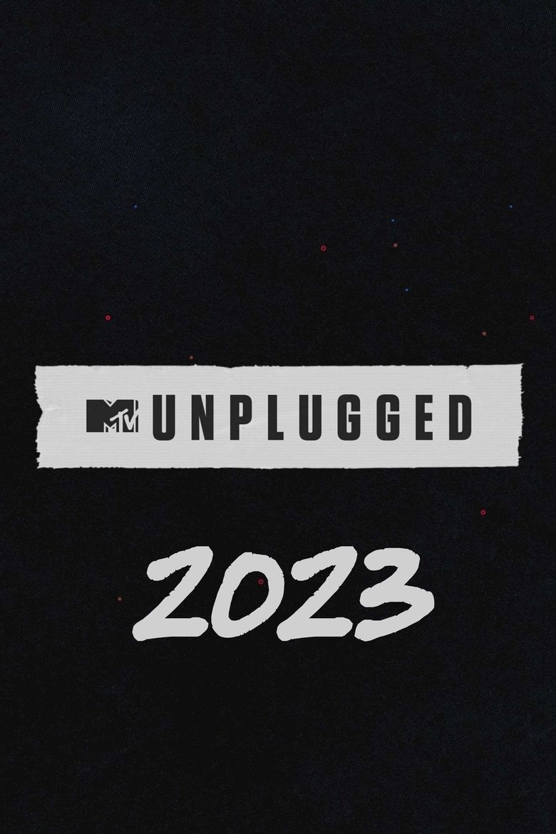 Poster of Episodes in MTV Unplugged - Season 34 - Season 34