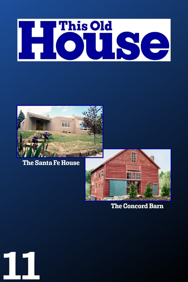 Poster of Episodes in This Old House - Season 11 - Season 11