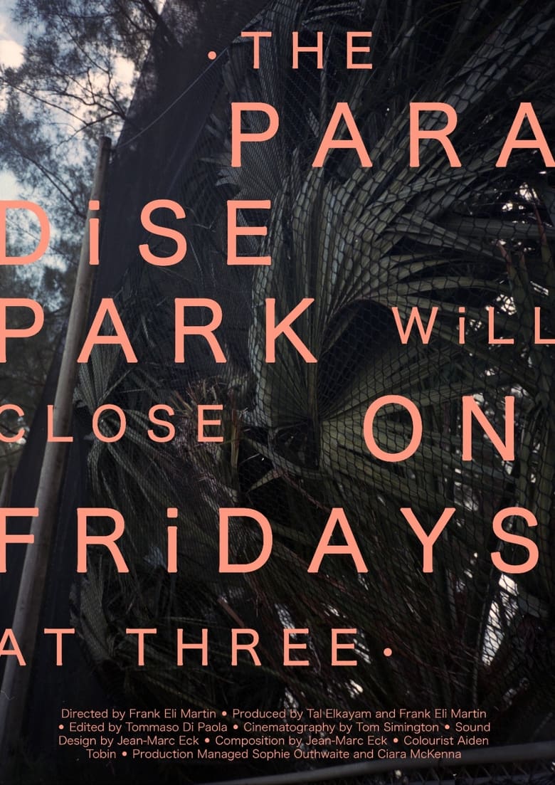 Poster of The Paradise Park Will Close on Fridays at Three