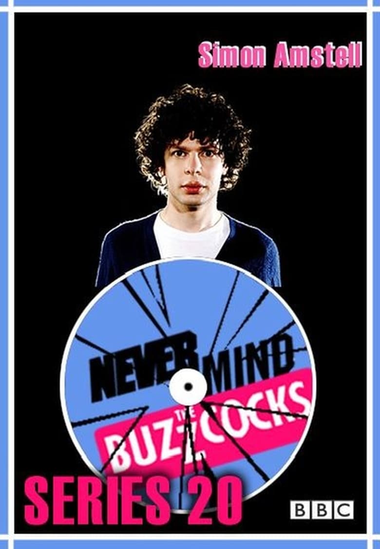 Poster of Episodes in Never Mind The Buzzcocks - Series 20 - Series 20