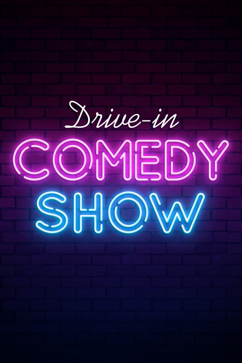 Poster of Drive-in Comedy Show