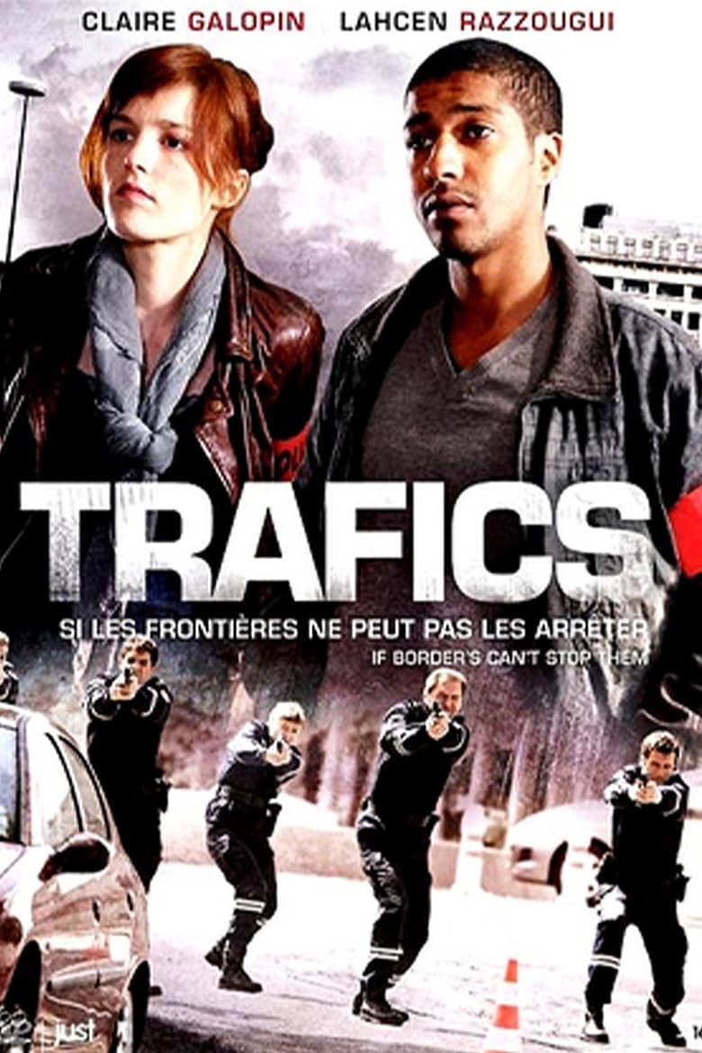 Poster of Episodes in Trafics - Season 1 - Season 1