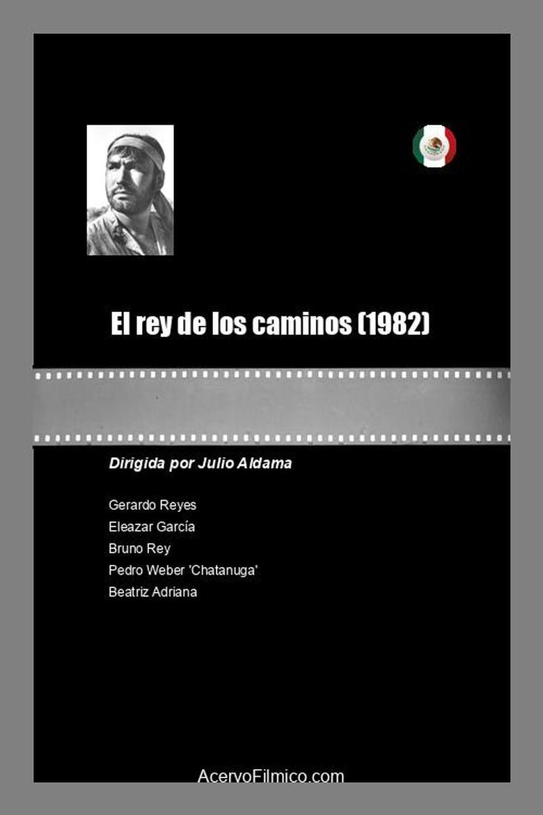 Poster of El rey de los caminos