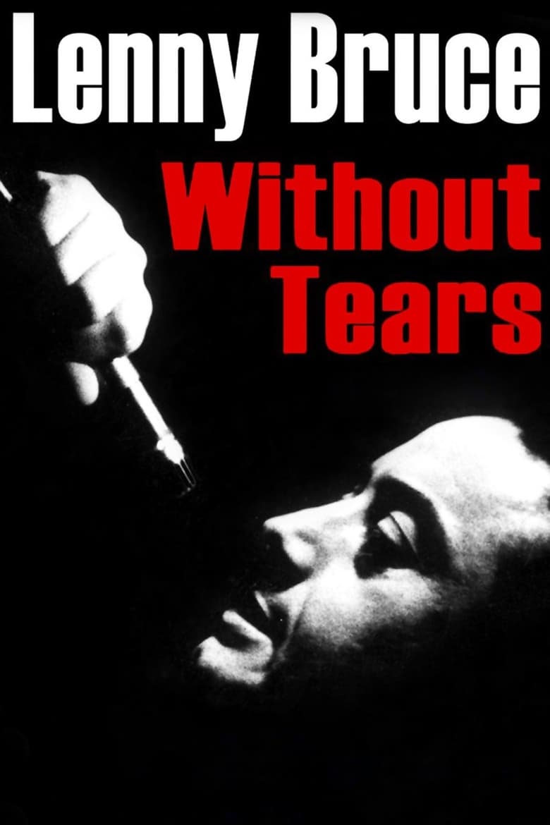 Poster of Lenny Bruce: Without Tears