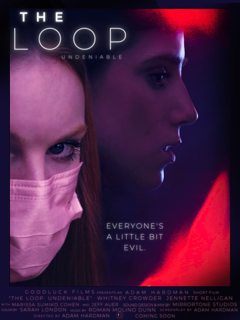 Poster of The Loop: Undeniable