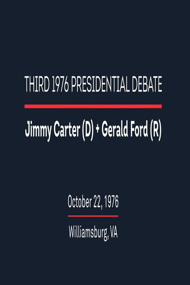 Poster of 1976 Third Presidential Debate