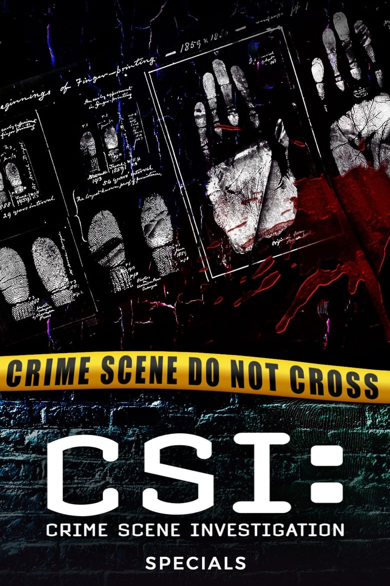 Poster of Episodes in CSI  Crime Scene Investigation - Specials - Specials