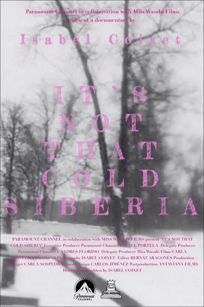 Poster of It's Not That Cold Siberia