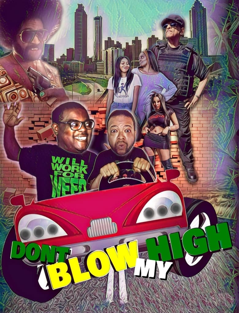 Poster of Don't Blow My High