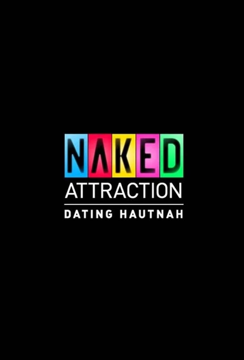 Poster of Naked Attraction – Dating hautnah