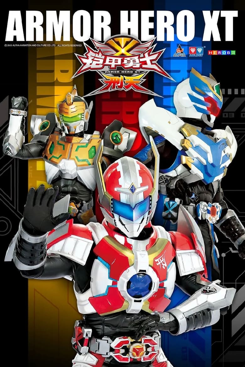 Poster of Episodes in Armor Hero XT - Season 1 - Season 1