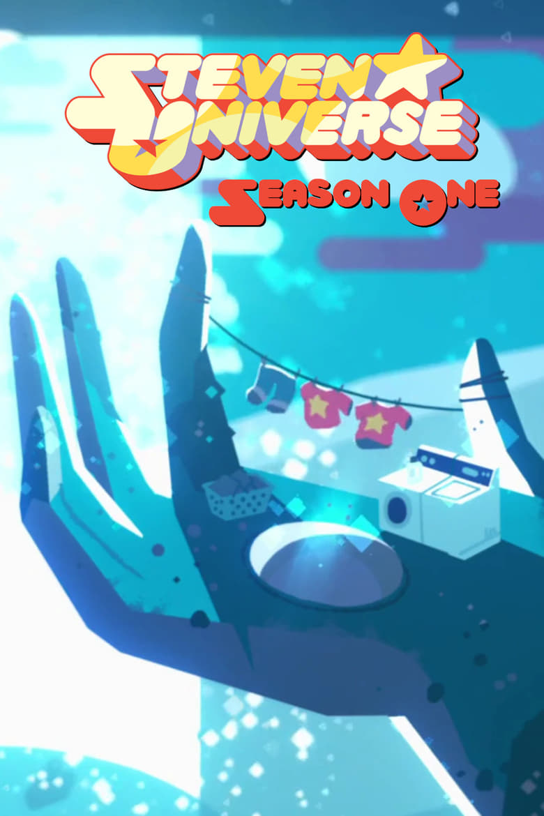 Poster of Episodes in Steven Universe - Season 1 - Season 1