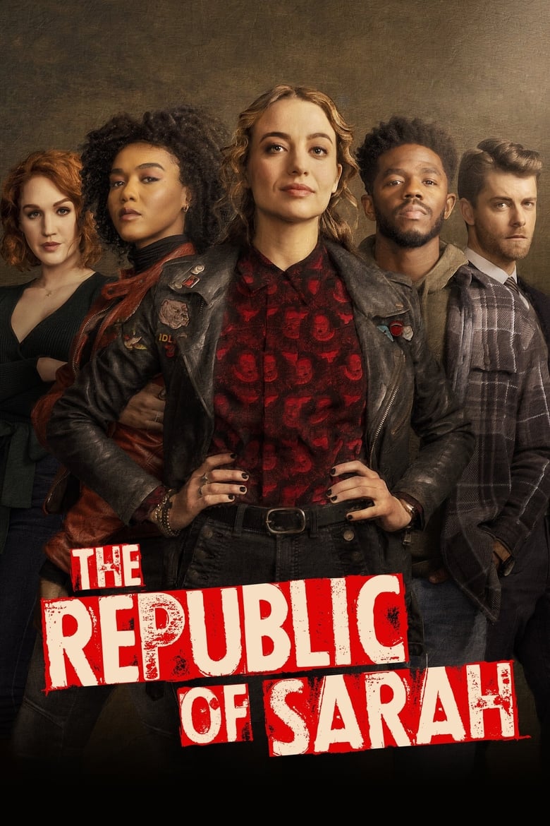 Poster of Cast and Crew in The Republic Of Sarah - Season 1 - Episode 10 - From Simple Sources