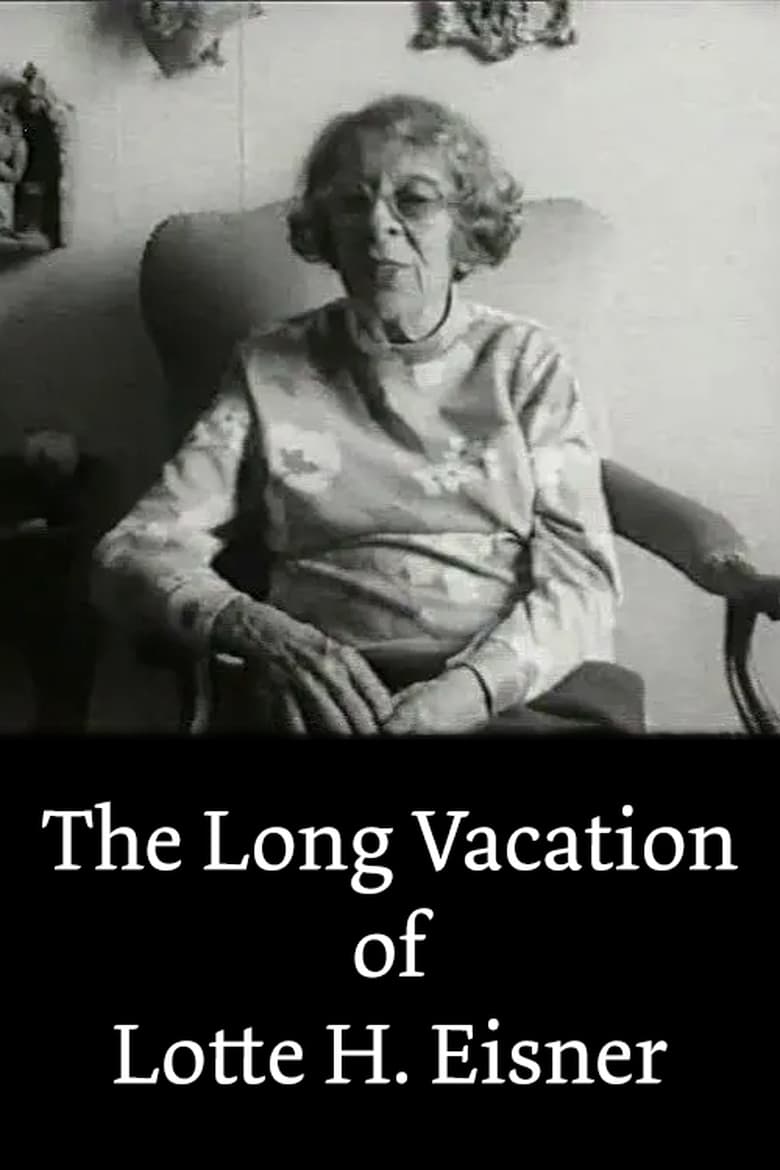 Poster of The Long Vacation of Lotte H. Eisner